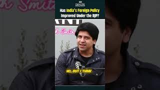 Has India's foreign policy improved under the BJP?