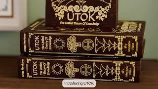 UTOK: The Unified Theory of Knowledge - Book TRAILER