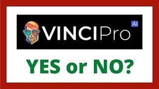 VINCI Pro AI Review - Legit App?