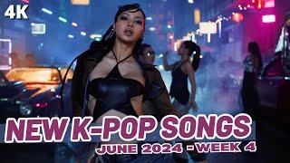 NEW K-POP SONGS | JUNE 2024 (WEEK 4)