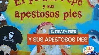 Leyendo “El pirata Pepe y sus apestosos pies” de Lucy Rowland y Mark Chambers