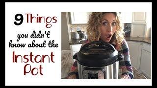 9 Things You Didn't Know About the Instant Pot