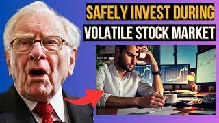 How To Safely INVEST In STOCKS During VOLATILE Markets!