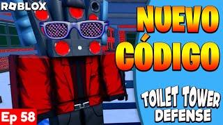 NUEVO CÓDIGO de  TOILET TOWER DEFENSE  activo [EP 58] / NEW UPDATE / ROBLOX 2023 / TilloASR