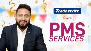 Another Feather in the Cap, @Tradeswift1 Announces the Launch of its PMS Services  !!