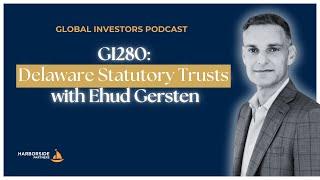 GI280: Delaware Statutory Trusts with Ehud Gersten