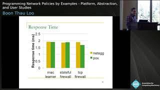 Boon Thau Loo - Programming Network Policies by Examples: Platform, Abstraction, and User Studies