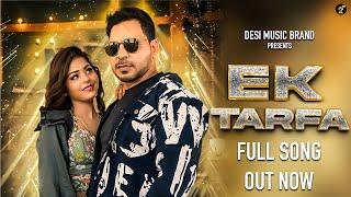 Ek Tarfa (Official Music Video) Veer Guru | Vampire Shernii | Haryanvi song 2023