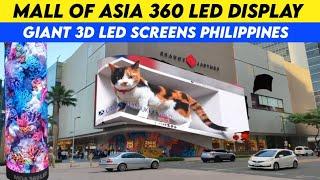 Mall of Asia 360 LED