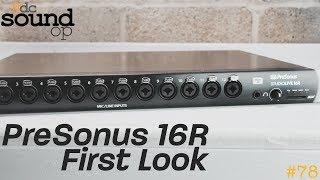 PreSonus StudioLive 16R Review Pt. 1 - Unboxing & First Look