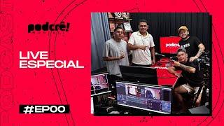 PODCAST ESPECIAL - PODCRÊ FEAT MC EMESON