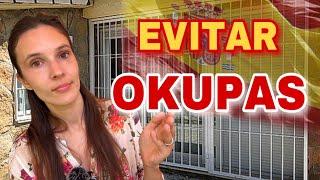 Evitar OKUPAS en España? Como proteger tu Vivienda?  #emigrarconana