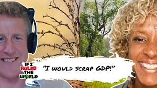 GDP will not cut it in my dictatorship - Prof. Tim Lenton