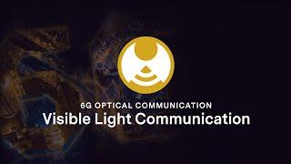 6G Optical Communication - Visible Light Communication Demo