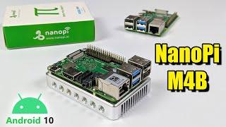 NanoPi M4B Single Board Computer - 6 Core CPU Android 10