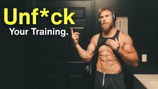 How to Unf*ck Your Diet and Training (So You Actually Get Jacked)