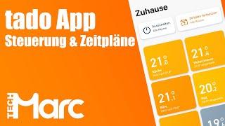 tado V3+ App - Steuerung und Einrichtung der intelligenten Zeitpläne