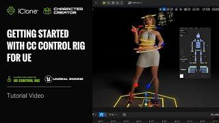 Getting Started with CC Control Rig for UE | Unreal Control Rig Plug-in Tutorial