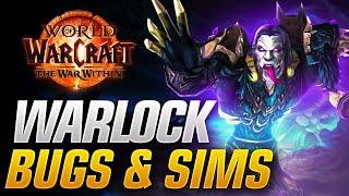 War Within Warlock Embellishment/Race Sims & Retail BUG List!