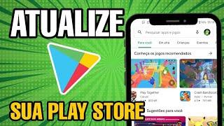 Como ATUALIZAR a PLAY STORE (2024)