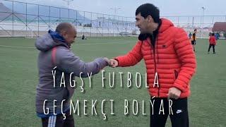 Yagshy Futbola geçmek barada pikirlenýär