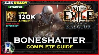 [PoE 3.25] LEAGUE STARTER - BONESHATTER JUGGERNAUT - PATH OF EXILE SETTLERS OF KALGUUR - POE BUILDS