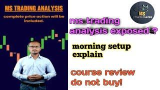 ms trading analysis course review #profitable trading