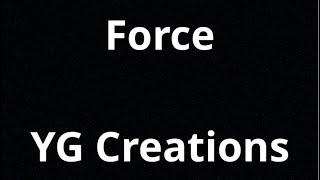 Force - YG Creations - Review by Jack Reviewer