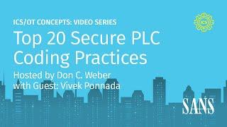 Top 20 Secure PLC Coding Practices | SANS ICS Concepts