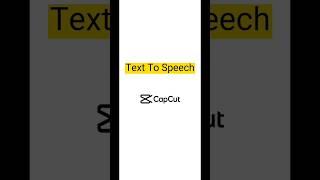 Capcut Text to speech ️ #shorts #short #capcut #capcuttexttospeech