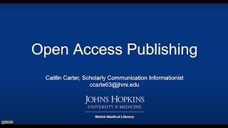Open Access Publishing Welch Class