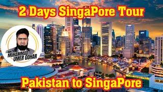 Singapore Tour for 2 Days | Pakistan to Singapore | Singapore Tour Guide | #singapore #Expensive or?