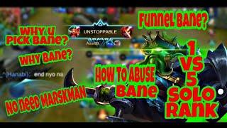 How to ABUSE BANE IN SOLO RANK!!!!.. 1 VS 5