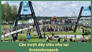Công nghệ Skyway| Cầu Vượt Siêu Nhẹ Skyway Tại Ecotechnopark