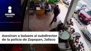 Asesinan a balazos al subdirector de la policía de Zapopan, Jalisco