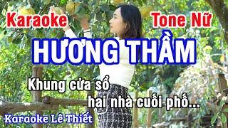 Hương Thầm Karaoke - Nhạc Sống Hay Tone Nữ (A#m)  - Karaoke Lê Thiết