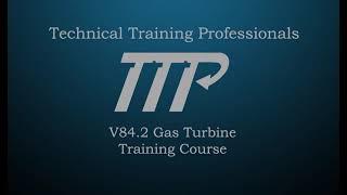 V84.2 Combustion Turbine for Power Plant Training for Combined Cycle Plants