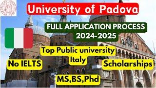 University of Padova/Padua Application process 2024| Scholarships for international students | MS,BS