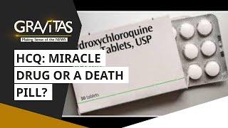 Gravitas: Should you take Hydroxychloroquine?