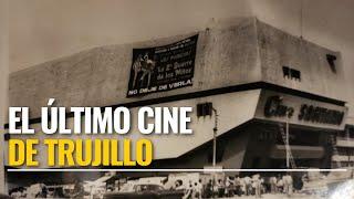 Documental: El Sagitario, vida y ocaso del último cine trujillano.