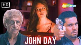 नसीरुद्दीन शाह और रणदीप हुड्डा की सुपरहिट थ्रिलर मूवी | John Day | Randeep Hooda | Naseeruddin Shah