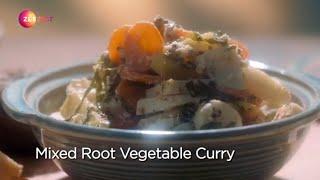 Mixed Root Vegetable | Food Veda | Chef Kunal Kapur | Zee Zest