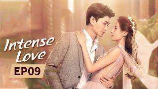 Intense Love | Full | EP9 | Starring: ZhangYuXi/DingYuXi | 韫色过浓 | MangoTV US