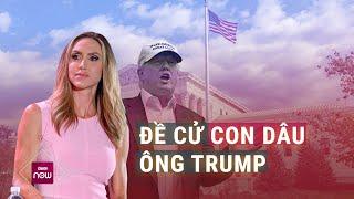 Con dâu ông Trump nói gì khi được đề cử làm thượng nghị sĩ? | VTC Now