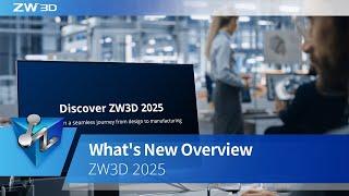 ZW3D 2025 Overview - 설계, 시뮬레이션 및 제조를 위한 통합 제품 솔루션 #ZW3D2025 #3DCAD #3DCAM