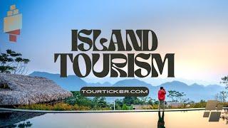 Island Tourism: Best Countries for Island Tourism️