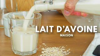 La recette du lait d'avoine fait maison 