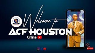 ACF HOUSTON - Sunday Fellowship - 1/12/2025