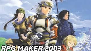 【RPGツクール Music Material】RPG Maker 2003 Soundtrack【RTP Default BGM】