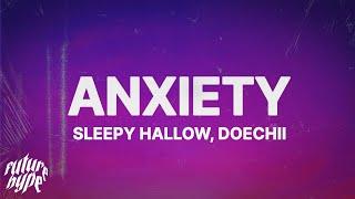 Sleepy Hallow - A N X I E T Y (Lyrics) ft. Doechii